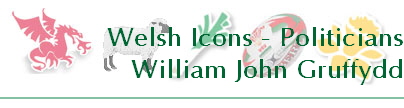 Welsh Icons - Politicians
William John Gruffydd