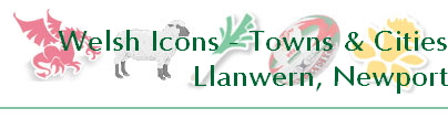Welsh Icons - Towns & Cities
Llanwern, Newport