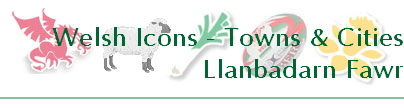 Welsh Icons - Towns & Cities
Llanbadarn Fawr