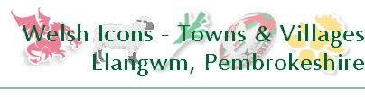 Welsh Icons - Towns & Villages
Llangwm, Pembrokeshire