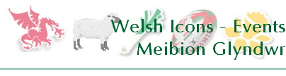 Welsh Icons - Events
Meibion Glyndwr